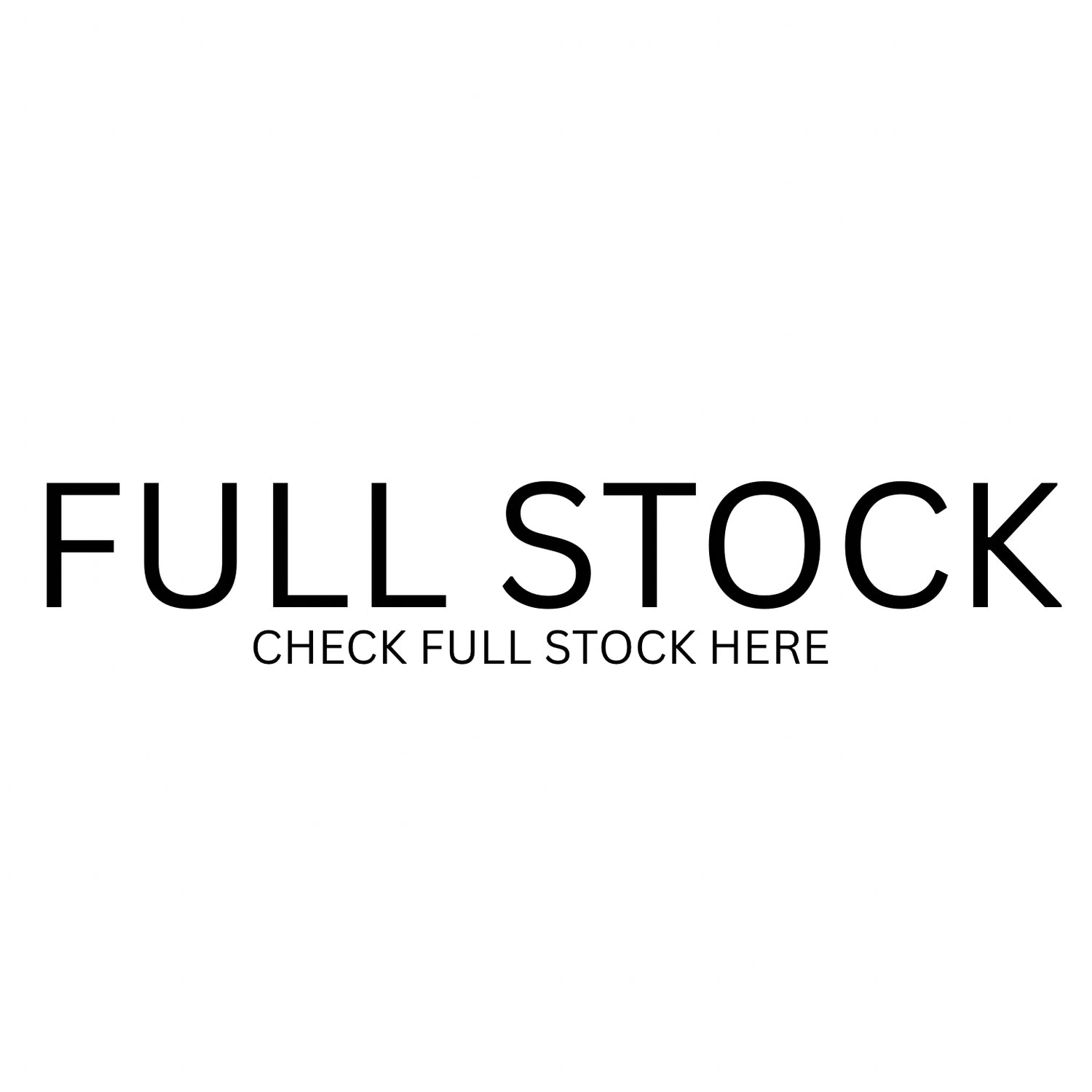 FULL STOCK